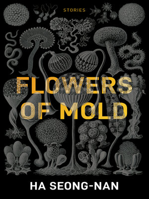 cover image of Flowers of Mold & Other Stories